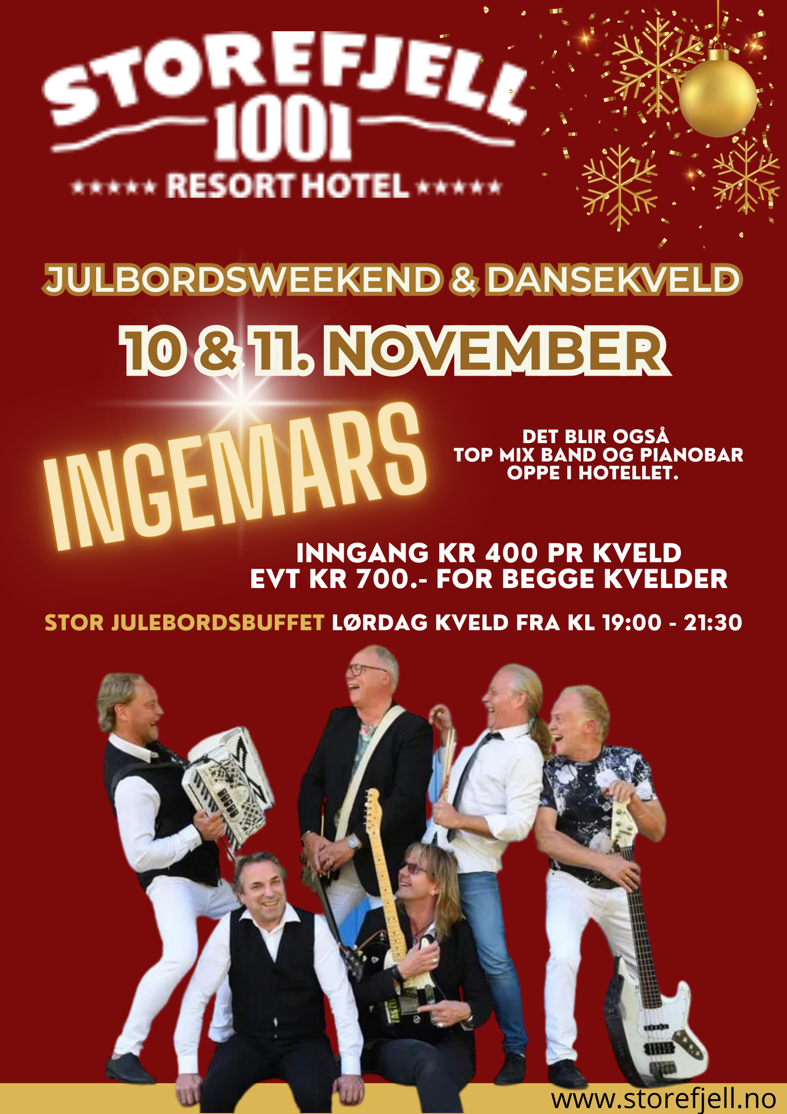 Julebordsweekend & Dansekveld Ingemars Storefjell 2
